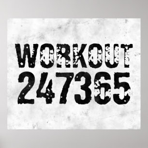 Worn out and scratched text Workout 247365 rustic Poster