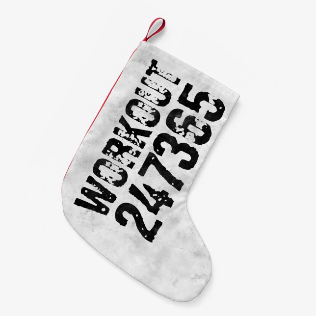 Worn out and scratched text Workout 247365 rustic Small Christmas Stocking (Front (Hanging))