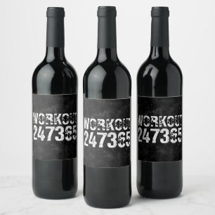Worn out and scratched text Workout 247365 vintage Wine Label