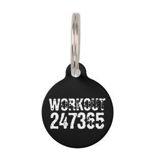 Worn out and scratched text Workout 247365 white Pet Tag