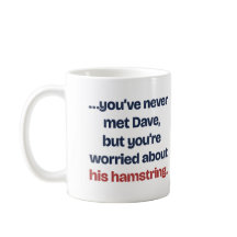 Worried About Dave's Hamstring Funny Runner