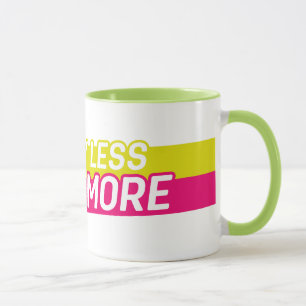 Worry Less, Smile More Mug