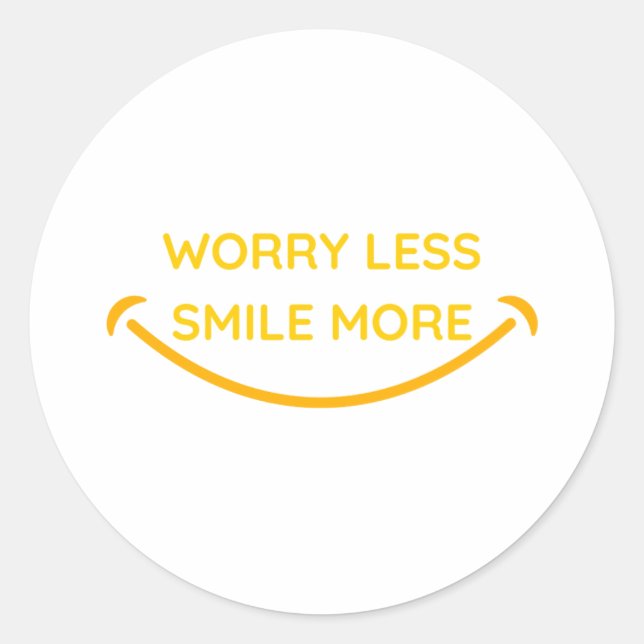 Worry Less, Smile More yellow text design Classic Round Sticker (Front)
