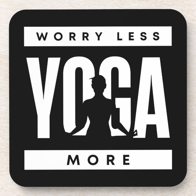 Worry Less Yoga More Coaster (Front)
