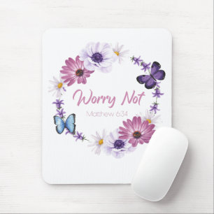 Worry Not Women's Christian Faith Butterfly Bible Mouse Mat