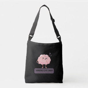Worrying Is My Cardio – Funny Anxiety  Crossbody Bag