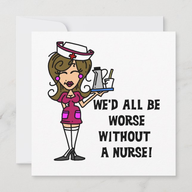 Worse Without a Nurse (Front)