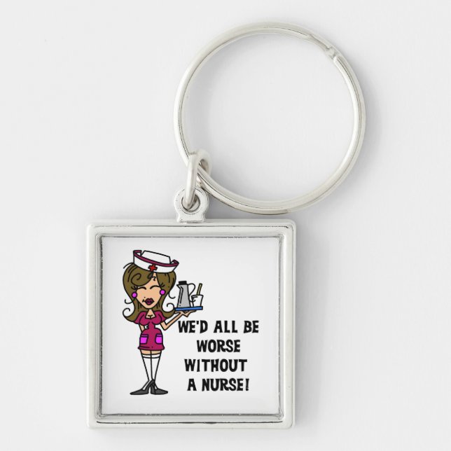 Worse Without a Nurse Key Ring (Front)