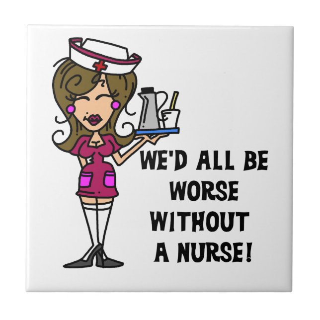 Worse Without a Nurse Tile (Front)