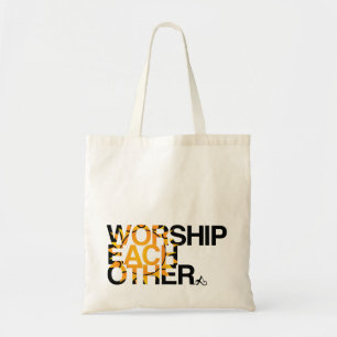 worship each other bag