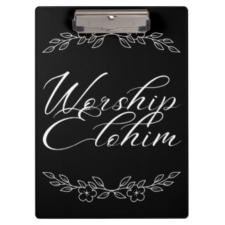 Worship Elohim  Clipboard