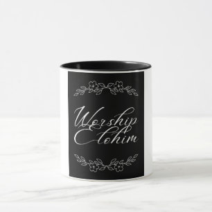 Worship Elohim Mug