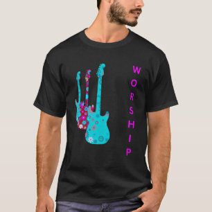 WORSHIP Guitars Instrument Christian Faith Women T-Shirt