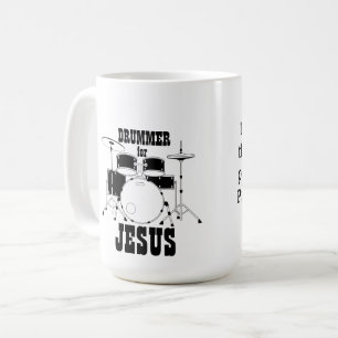 Worship Team Mug Drummer For Jesus
