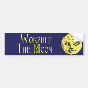 Worship the Moon bumper sticker