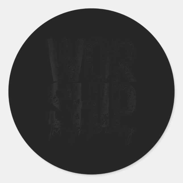 Worship Through The Worry Christian Faith Retro Ng Classic Round Sticker (Front)