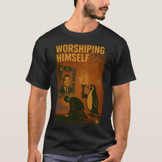 Worshiping Himself – Sigil Collapse Edition T-Shirt