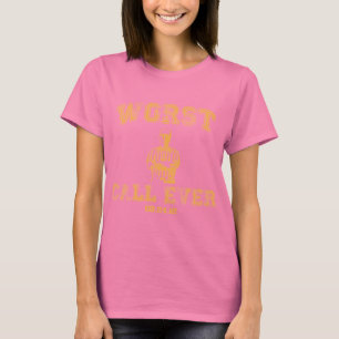 Worst Call Ever - Green T-Shirt