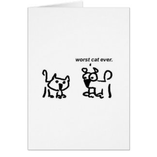 Worst Cat Ever