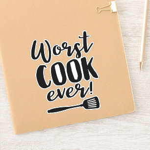 Worst Cook Ever Funny Chef Quote with Spatula