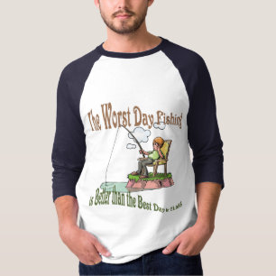 Worst Day Fishing T-Shirt