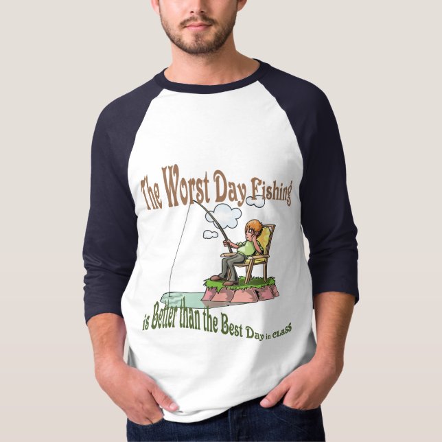 Worst Day Fishing T-Shirt (Front)