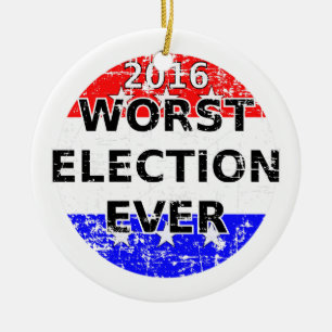 Worst Election Ever Ceramic Tree Decoration