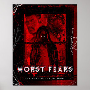 Worst Fears Poster - 16" x 20"