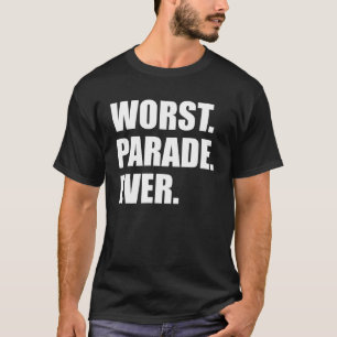 Worst Parade Ever Running Spectator T-Shirt