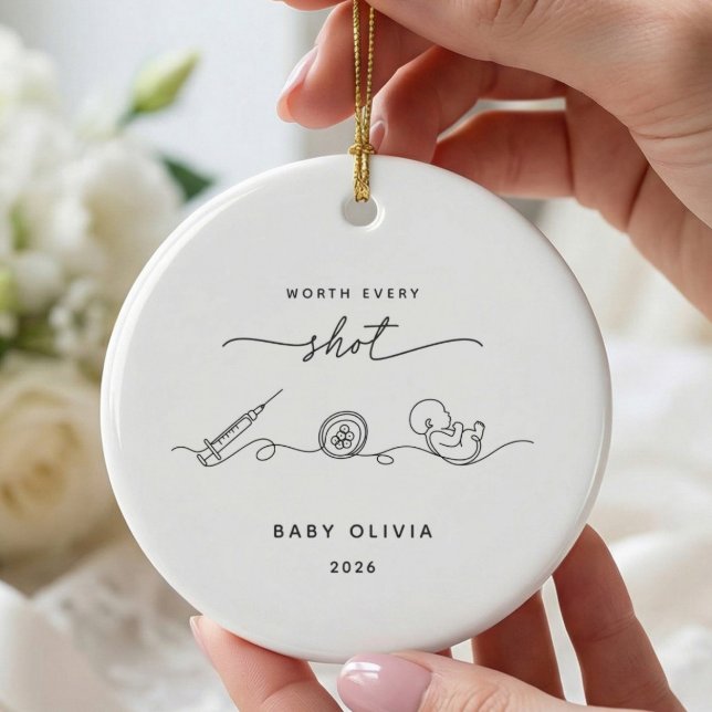 Worth Every Shot IVF Baby Ornament (Creator Uploaded)
