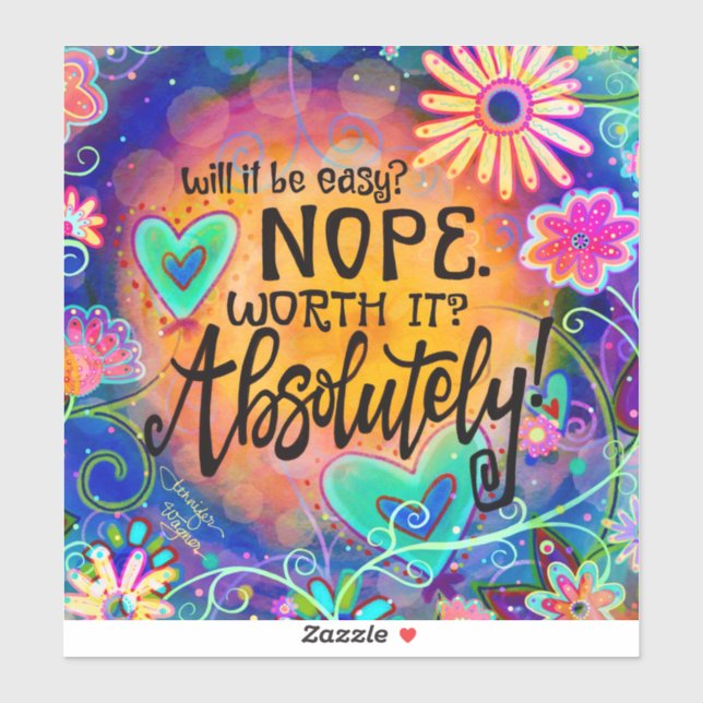 Worth It Quote Hearts and Flowers Pretty Floral (Sheet)