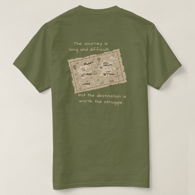 Worth The Journey T-Shirt (Design Back)