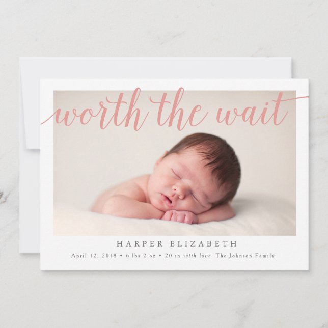 Worth The Wait Birth Announcement (Front)