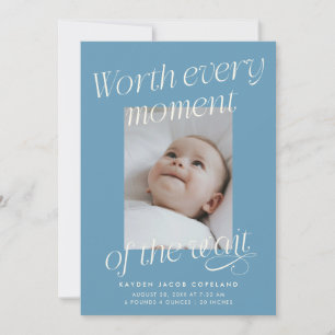 Worth The Wait Denim Blue Photo Modern Birth Announcement