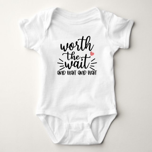 Worth The Wait IVF Baby Bodysuit (Front)
