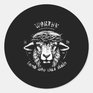 Worthy Is The Lamb Who Was Slain Revelation 5 12 F Classic Round Sticker