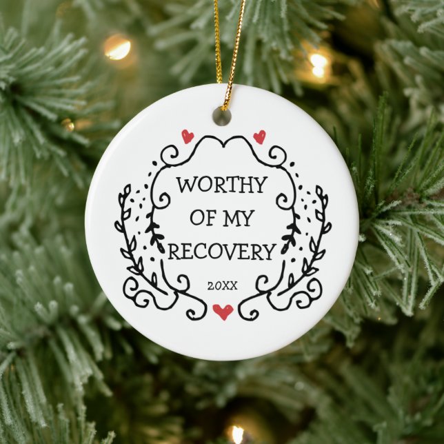 Worthy Of My Recovery Personalised Sobriety Gift Ceramic Tree Decoration (Tree)