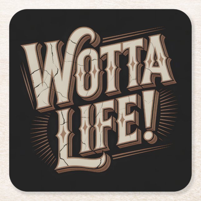 Wotta Life Coasters (Front)