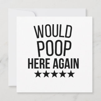 Would Poop Here Again FunnCustom-Cut Vinyl Sticker Holiday Card