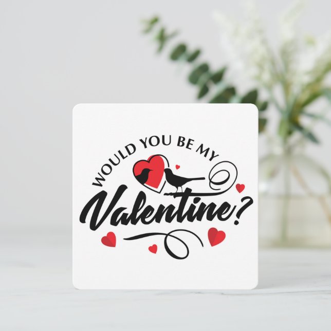 Would You Be My Valentine Holiday Card (Standing Front)