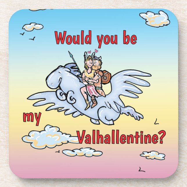 Would you be my Valhallentine  Coaster (Front)