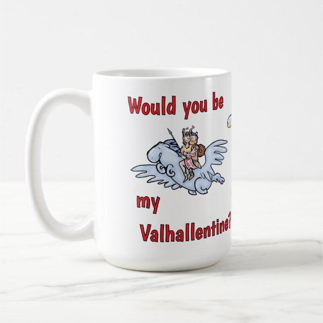 Would you be my Valhallentine Coffee Mug (Left)