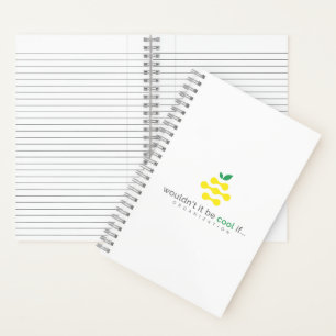 Wouldn't It Be Cool If...Org Spiral Notebook