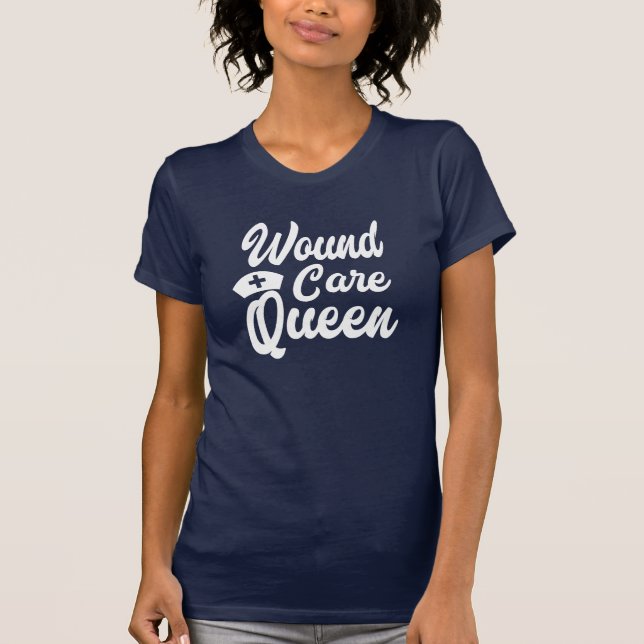 Wound Care Nurse T-shirt (Front)