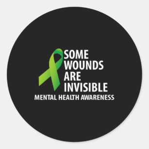 Wounds Are Invisible Mental Health Awareness Month Classic Round Sticker