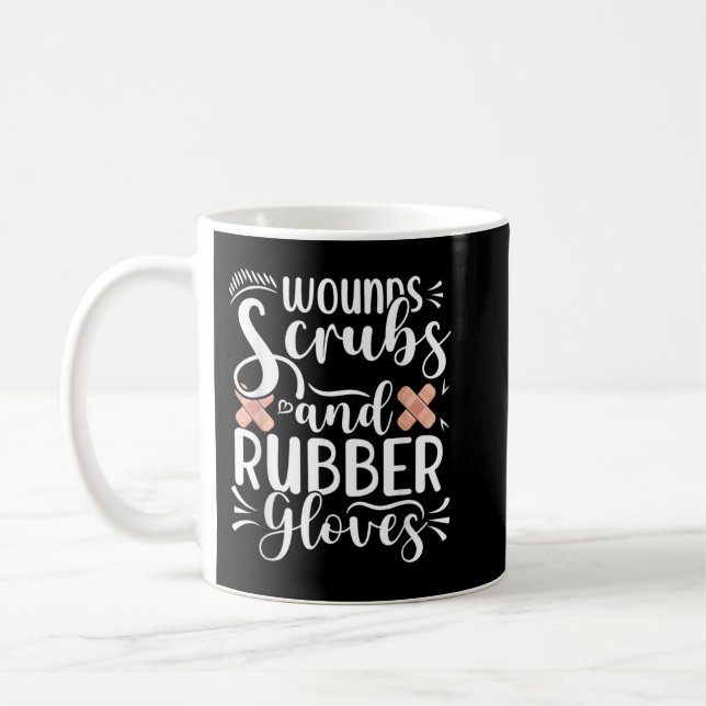 Wounds Scrubs Rubber Gloves Wound Care Nurse RN Nu Coffee Mug (Left)