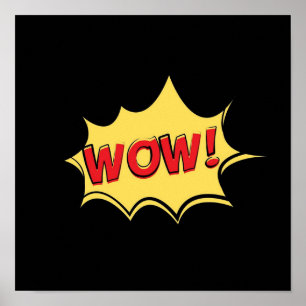 WOW comic quote Poster