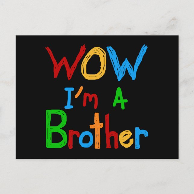 WOW I'm a Brother T-shirts and GIfts Postcard (Front)