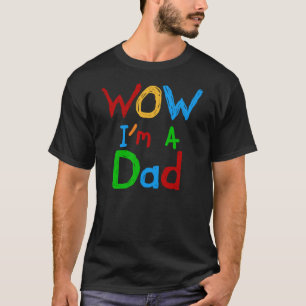 WOW I'm a Dad T-shirts and GIfts