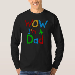 WOW I'm a Dad T-shirts and GIfts